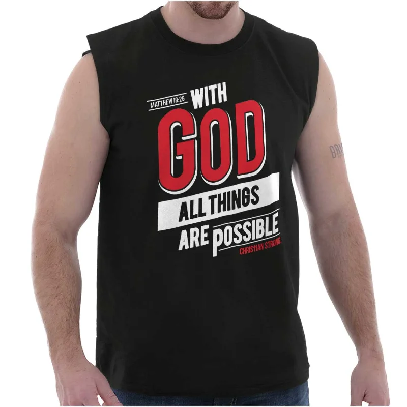 All Things Are Possible Sleeveless T-Shirt